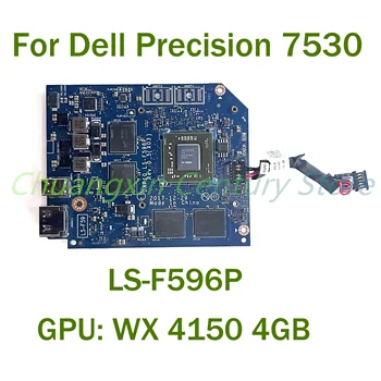 LS-F596P Už Dell Precision 7530 Radeon Pro Wx4150 4GB Vaizdo Grafikos plokštė - Nuotrauka 1  