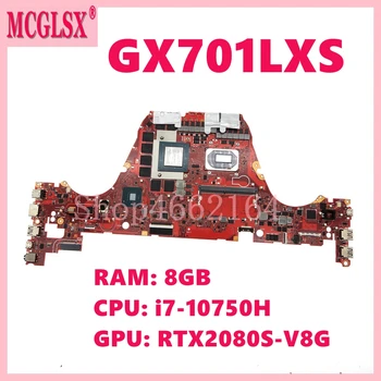GX701LXS su i7-10750H CPU RTX2080S-V8G GPU 8GB-RAM Mainboard Asus Zephyrus S17 GX701LXS GX70L Nešiojamas Plokštė - Nuotrauka 1  