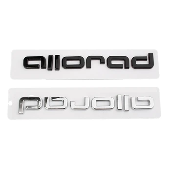 ABS Allroad Emblema Logotipas Lipdukas 3D Audi A6 Allroad C5, C7, C6, C8 A4 B5 B6 B7 B8 Allroad Reikmenys, Automobilių Raidžių Kamieno Ženklelis - Nuotrauka 2  